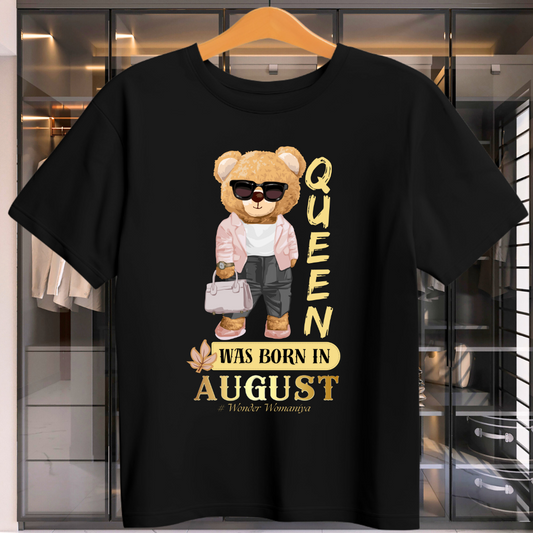 QUEEN BORN IN AUGUST