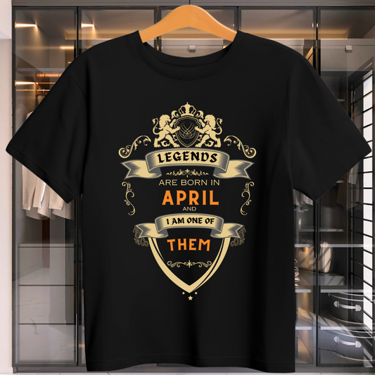 LEGENDS ARE BORN IN APRIL UNISEX T-SHIRT