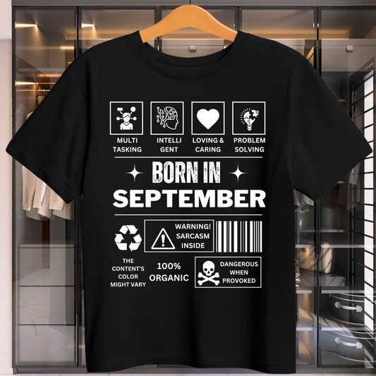 SEPTEMBER BIRTHDAY DESCRIPTION UNISEX T-SHIRT