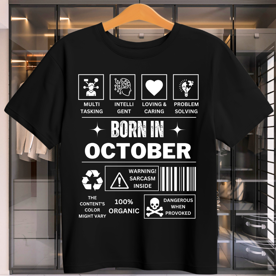 OCTOBER BIRTHDAY DESCRIPTION UNISEX T-SHIRT