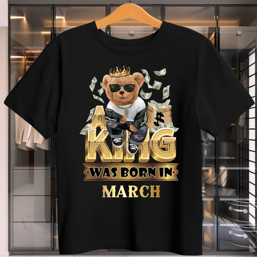 A KING WAS BORN IN MARCH MENS T-SHIRT