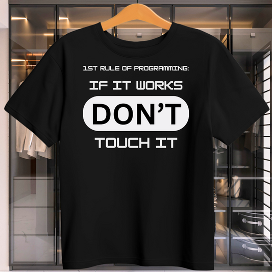 1st Rule Of Programming Unisex T-Shirt