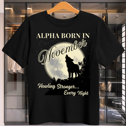 Alpha Born In November Unisex T-Shirt