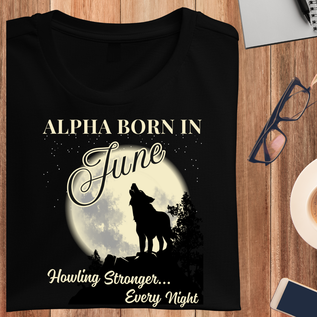 Alpha Born In June Unisex T-Shirt