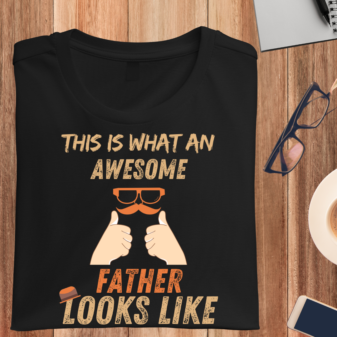 AWESOME FATHER T-SHIRT