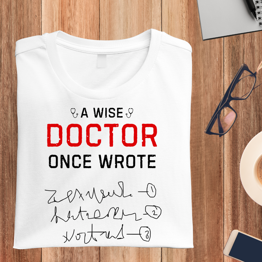 A WISE DOCTOR UNISEX T-SHIRT