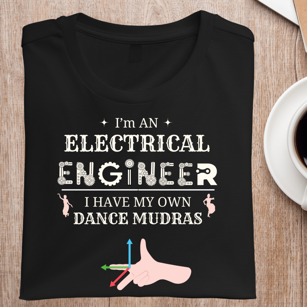 ELECTRICAL ENGINEER DANCE HAND RULE UNISEX TSHIRT