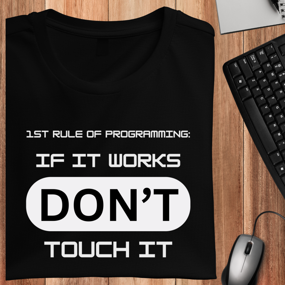 1st Rule Of Programming Unisex T-Shirt