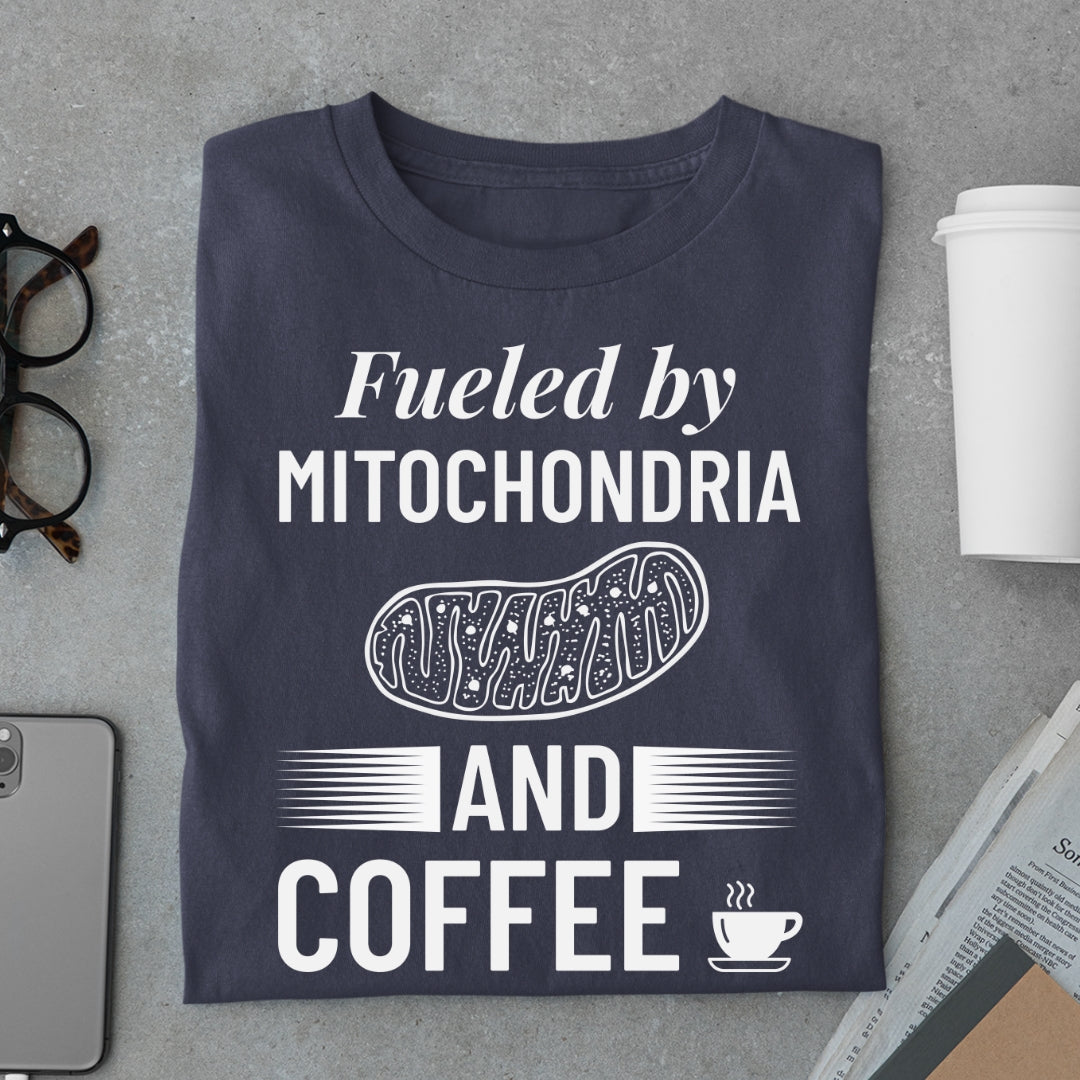 Fueled By Mitochondria And Coffee (Unisex Biology T-Shirt)