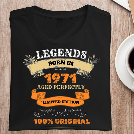 LEGENDS BORN IN 1971 UNISEX T-SHIRT