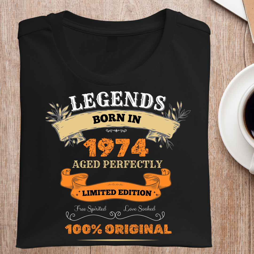 LEGENDS BORN IN 1974 UNISEX T-SHIRT