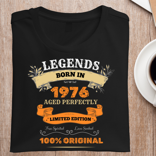 LEGENDS BORN IN 1976 UNISEX T-SHIRT